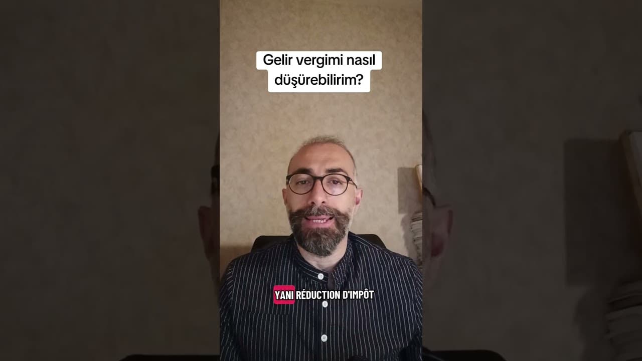 Fransa'da Vergi Beyan Dönemi Başladı: Gelir Verginizi Düşürmenin 3 Yolu!